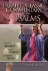 Psalms : Commentary  with Parallel Bible text  - Commentary on the book of Psalms with Parallel Bible text