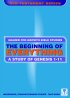 Beginning of Everything : A Study in Genesis Ch 1 Vs 1-11