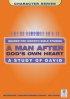 The Man After God's Own Heart: A Study of David (Bible Study Guide) - A Study of David (Bible Study Guide)