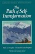 The Path of Self-Transformation