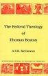 The Federal Theology of Thomas Boston