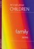 Let's Talk About Children