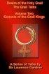 Realm of the Holy Grail Genesis of the Grail Kings