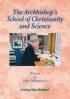 The Archbishops School of Christianity and Science