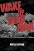 Wake Up, Dead Man