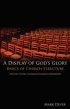 Display of God's Glory : Basics of Church Structure PB