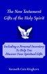 New Testament Gifts Of The Holy Spirit