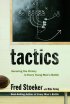 Tactics - Securing the Victory in Every Young Man's Battle