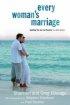 EVERY WOMENS MARRIAGE PB - Igniting the Joy and Passion You Both Desire