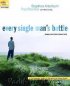 Every Single Man's Battle: Staying On The Path Of Sexual Purity - Staying On The Path Of Sexual Purity