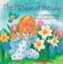 The Parable of the Lily: The Parable Series: