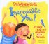 INCREDIBLE YOU HB - 10 Ways to Let Your Greatness Shine Through