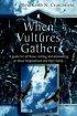 When Vultures Gather