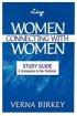 Women Connecting with Women, Study Guide