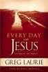 Every Day with Jesus: First Steps for New Believers - First Steps for New Believers