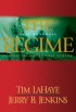 The Regime: Evil Advances: Before They Were Left Behind vol. 2