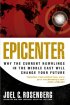 Epicentre - Why the current rumblings in the Middle East will change your future