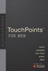 TouchPoints for Men Revised
