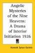 Angelic Mysteries Of The Nine Heavens