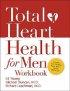 TOTAL HEART HEALTH FOR MEN WORKBOOK PB