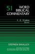 1 2 & 3 John : Vol 51 : Word Biblical Commentaries