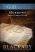 Encounters with God: Hebrews - Blackaby Bible Study Series
