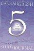 Five Little Questions That Reveal the Life God Designed for You Study Journal