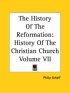 History Of The Reformation