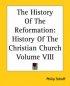 History Of The Reformation