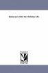 Endeavours After the Christian Life.