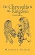 Chrysalis And The Kingdom