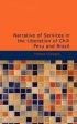 Narrative of Services in the Liberation of Chili Peru and Brazil