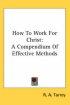 How To Work For Christ