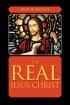 Real Jesus Christ