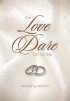 The Love Dare Day by Day