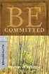 Be Committed ( Ruth & Esther)
