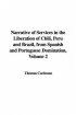 Narrative Of Services In The Liberation Of Chili, Peru And Brazil, From Spanish And Portuguese Domination, Volume 2