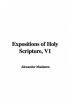 Expositions of Holy Scripture, V1