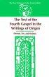 Text Of The Fourth Gospel In The Writings Of Origen