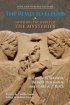 The Road to Eleusis - Unveiling the Secret of the Mysteries