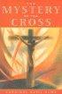 The Mystery of the Cross