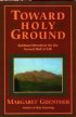 Toward Holy Ground