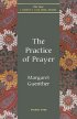The Practice of Prayer