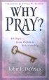WHY PRAY HB - 40 Days - From Words to Relationship