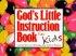 God's Little Instruction Book for Kids - Little Bits of Wisdom for Little People