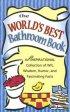 The World's Best Bathroom Book