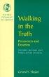 1 2 & 3 John : -  Walking in the Truth