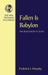Revelation : NT in Context Commentaries - Fallen is Babylon :The Revelation to John