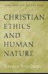 Christian Ethics and Human Nature