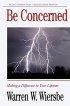 Be Concerned:  (Selected Minor Prophets) - Making a Difference in Your Lifetime